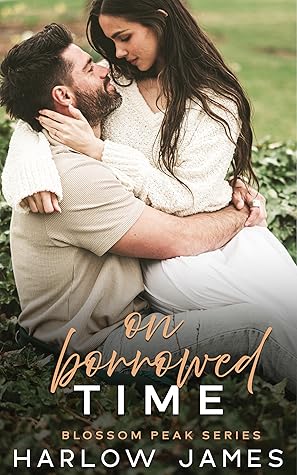 On Borrowed Time (Blossom Peak #2)