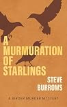 A Murmuration of Starlings by Steve Burrows