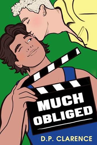 Much Obliged (Kindle Edition)