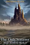 The Only Sorcerer 2