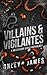Villains & Vigilantes: A Necessary Evils Anthology (Necessary Evils)