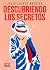 Descubriendo los secretos