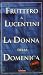 La donna della domenica