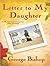 Letter to My Daughter: A Novel
