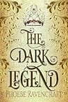 The Dark Legend: ...
