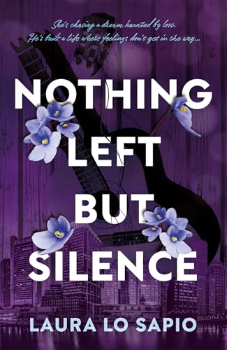 Nothing Left but Silence (Kindle Edition)