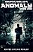 Anomaly: Year One (Shacklebound Books)