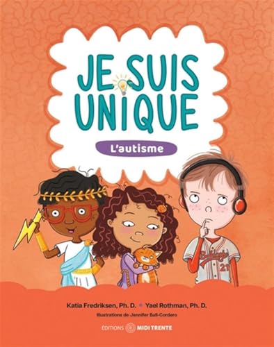 Je suis unique - L'autisme (Paperback)