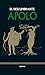 El deslumbrante Apolo (Mito...