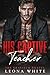 His Captive Teacher by Leona White