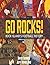 Go Rocks! by David Sebben