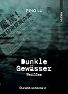 Dunkle Gewässer