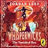Whisperwicks: The...