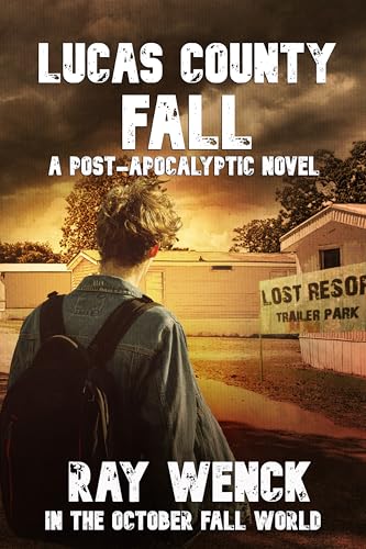 LUCAS COUNTY FALL (In The October Fall World)