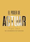 El Poder de Actuar