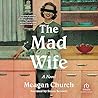 The Mad Wife