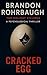 Cracked Egg (The Holiday Killings Psychological Thriller Series Book 4)