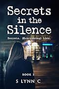 Secrets in the Silence