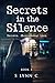 Secrets in the Silence (Hun...