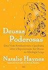 Deusas poderosas:...