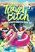 The Travel Bitch by Dale Zurawski