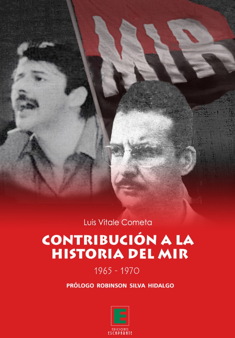 Contribución a la historia del MIR: 1965-1970