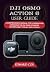 DJI OSMO ACTION 6 USER GUID...