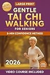 Gentle Tai Chi Wa...