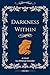 Darkness Within