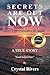 Secrets Are Out Now: How A ...