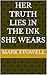 Her truth lies in the ink s...
