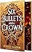 Six Bullets and a Crown