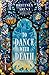 To Dance with Death (A Danc...