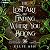 The Lost Art of Finding Where You Belong: The Lost Arts, Book 2