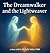 The Dreamwalker and the Lig...