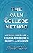 The Calm College Method: A ...
