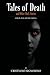 Tales of Death and Other Da...
