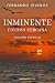 Inminente: Ficción cercana
