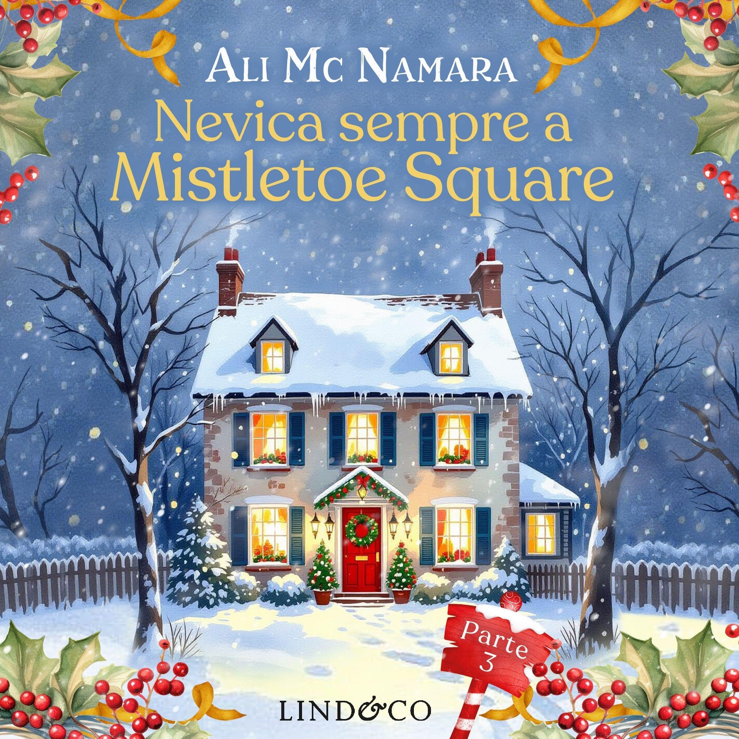 Nevica sempre a Mistletoe Square, parte III (Audible Audio)