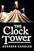 The Clock Tower by Kenneth Candler