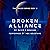 Broken Alliance by David E Graham