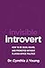 Invisible Introvert: How to...
