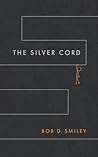 The Silver Cord