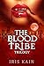 Blood Tribe Trilogy: Books 1-3