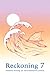Reckoning 7