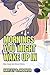 Mornings You Might Wake Up In
