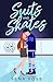 Suits and Skates: A Forbidd...