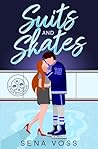 Suits and Skates:...