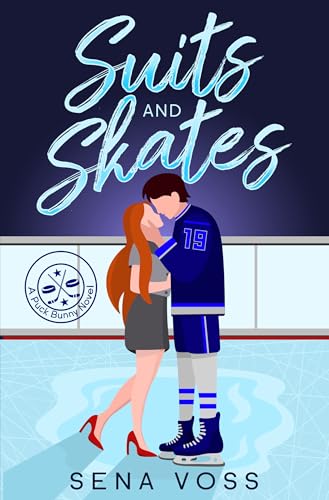 Suits and Skates (Puck Bunny, #1)