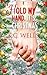 Hold My Hand, It's Christmas by K.C. Wells